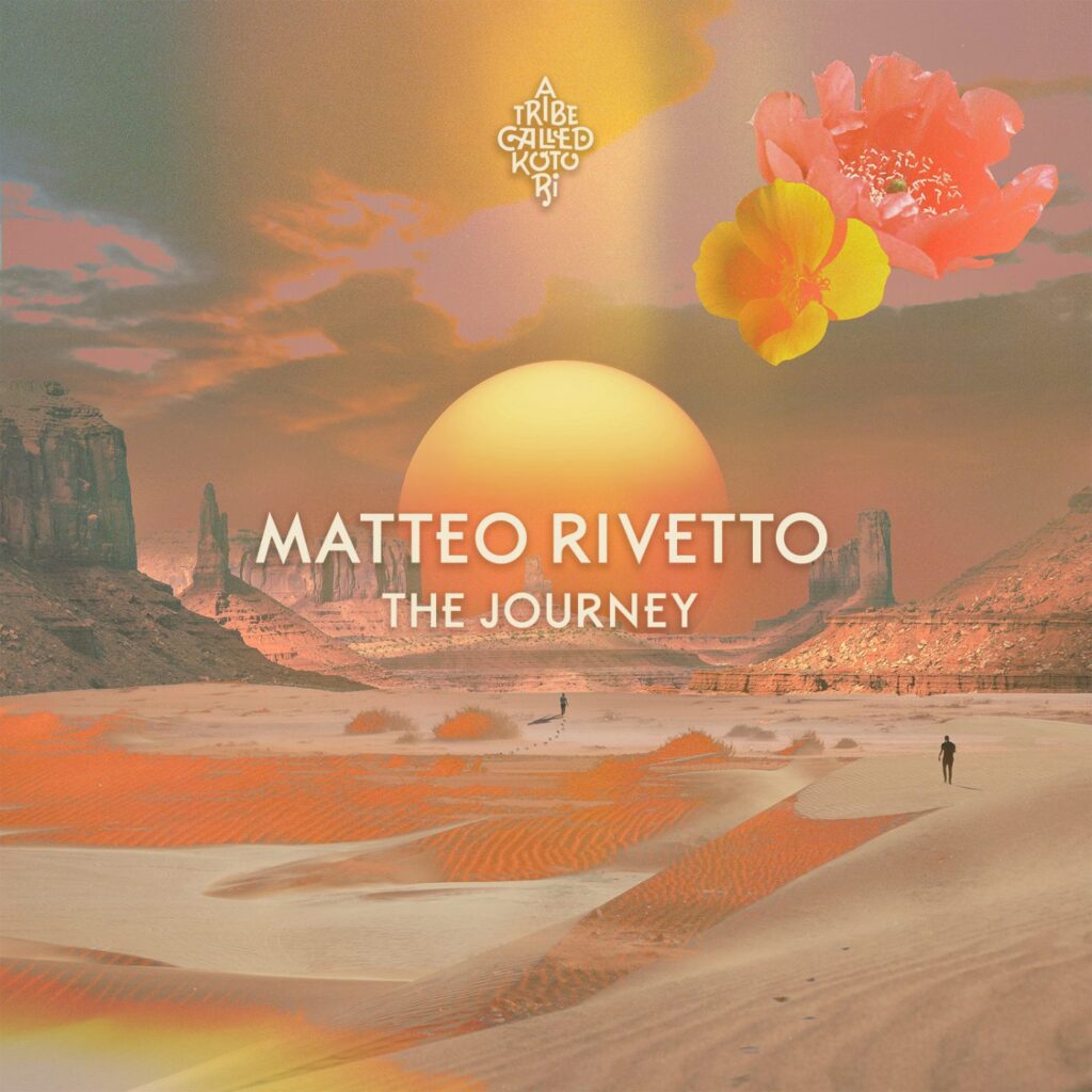 Cover artwork: Matteo Rivetto – The Journey (ATCK063) on Kotori Music