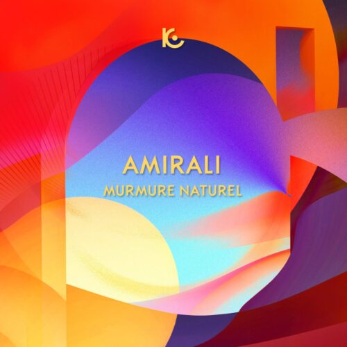 Cover artwork: Amirali – Murmure Naturel (ATCK070) on Kotori Music